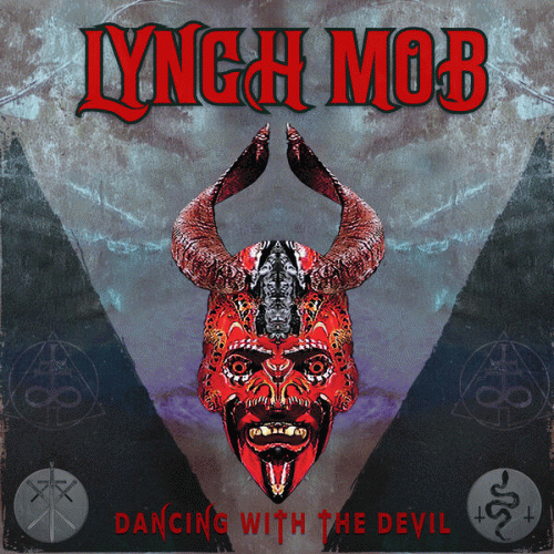 Lynch Mob : Dancing with the Devil Lynch Mob : Dancing with the Devil